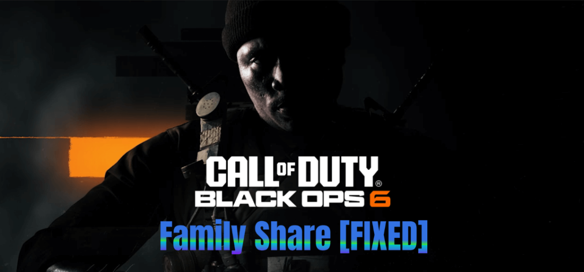 Black Op 6 Won't Work On Family Share
