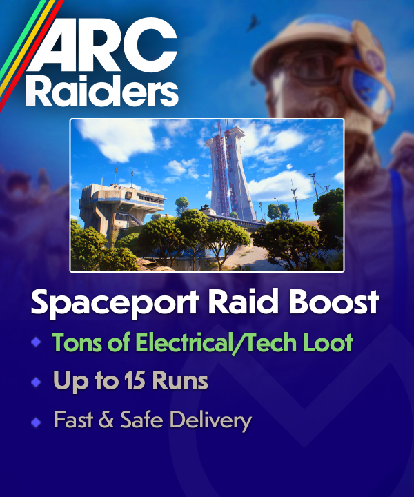 Arc Raiders Spaceport Raid Boost