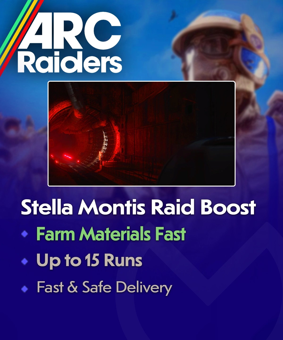 ARC Raiders Stella Montis Raid Boost