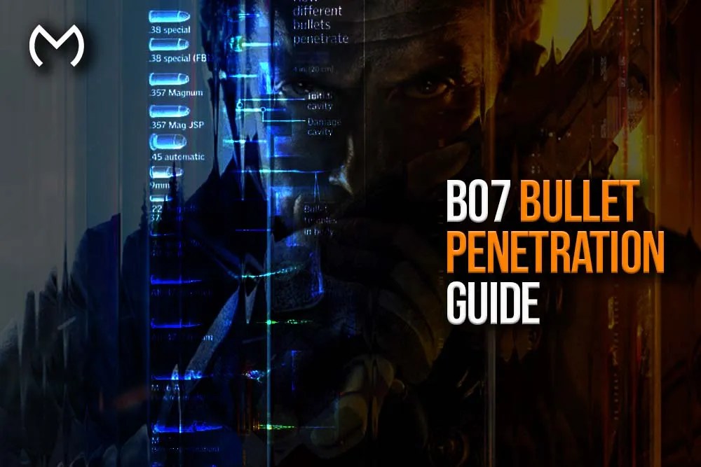 BO7 Bullet Penetration Guide