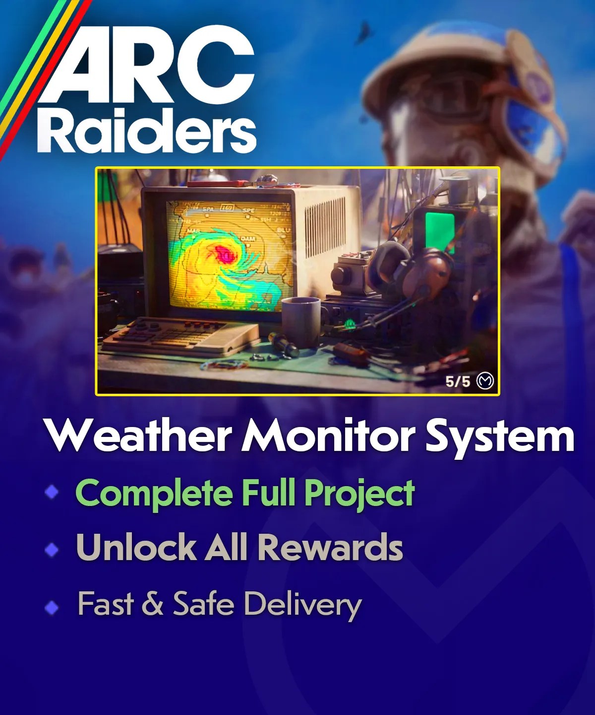 ARC Raiders Weather Monitor System Project Boost