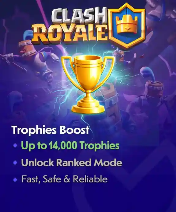 Clash Royale Trophy Boost