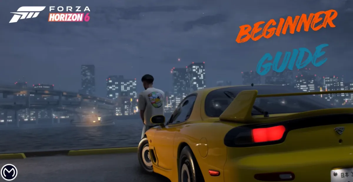 Forza Horizon 6 Ultimate Beginners Guide