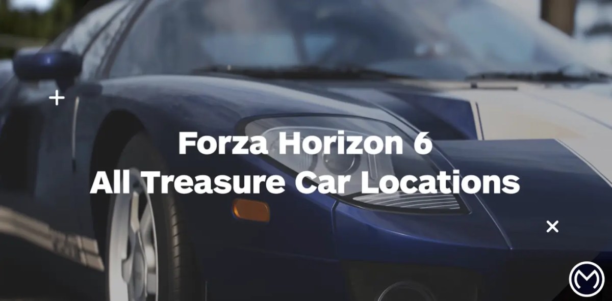 How To Find Forza Horizon 6 Treasure Cars Fast