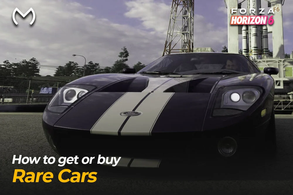 How To Get Or Buy Rare Cars In Forza Horizon 6