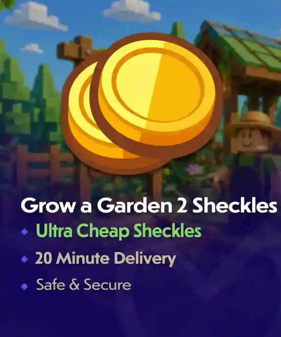 Buy Grow a Garden 2 Sheckles