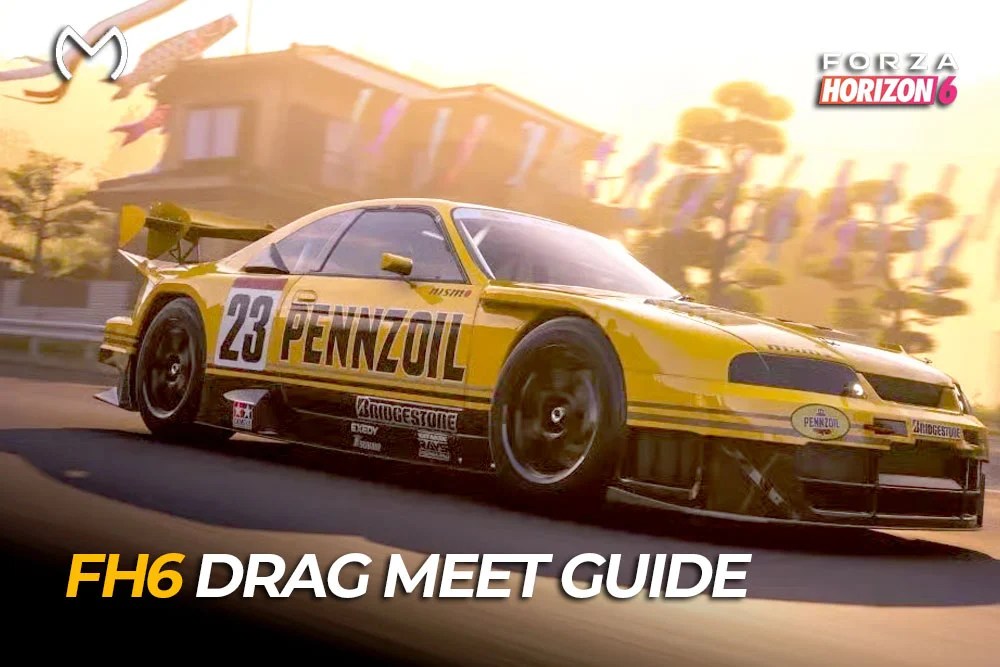 Forza Horizon 6 Drag Meet Guide