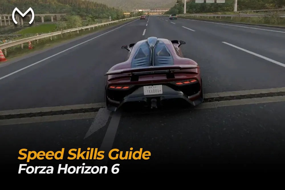 Forza Horizon 6 Speed Skills: Tiers, Roads & Fast Tips
