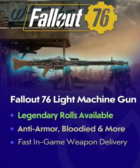 Buy Fallout 76 Light Machine Gun