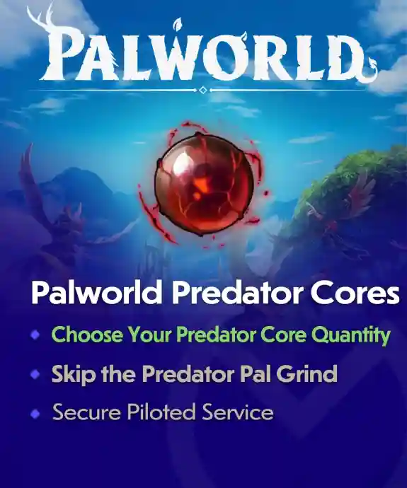 Buy Palworld Predator Cores Boost