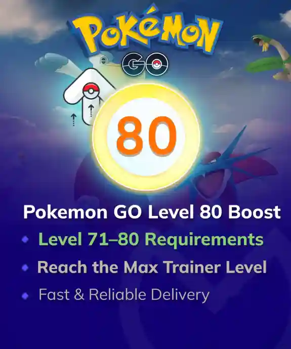 Pokemon GO Level 80 Boost